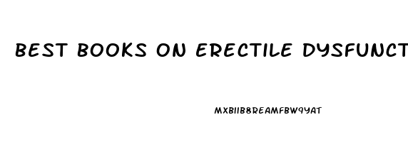 Best Books On Erectile Dysfunction