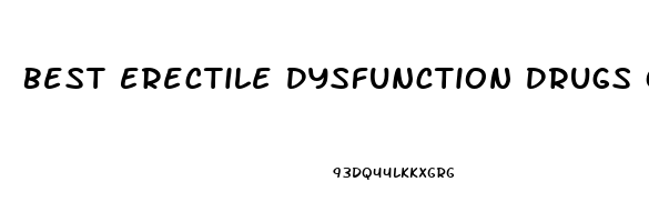 Best Erectile Dysfunction Drugs Over The Counter