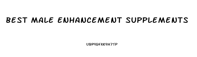 Best Male Enhancement Supplements