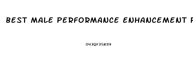 Best Male Performance Enhancement Pills