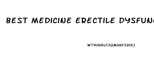 Best Medicine Erectile Dysfunction India