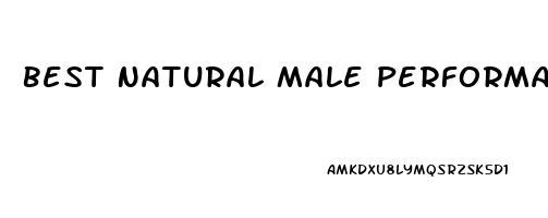 Best Natural Male Performance Enhancer