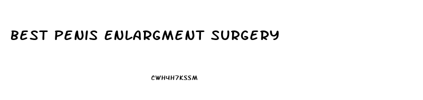 Best Penis Enlargment Surgery