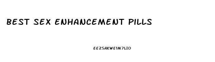 Best Sex Enhancement Pills