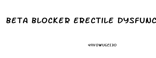 Beta Blocker Erectile Dysfunction Mechanism