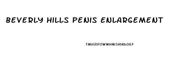 Beverly Hills Penis Enlargement