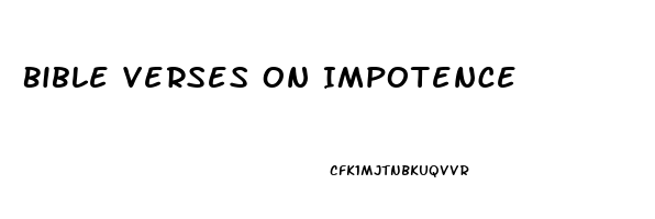 Bible Verses On Impotence