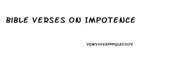 Bible Verses On Impotence