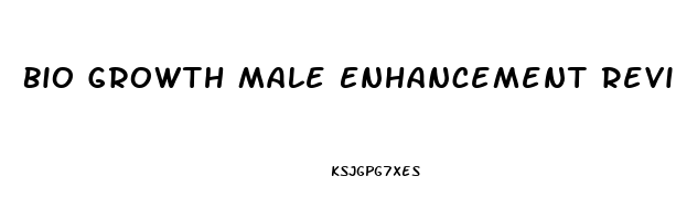 Bio Growth Male Enhancement Reviews