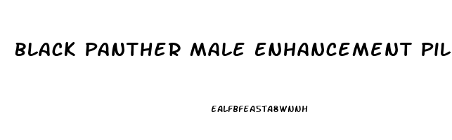 Black Panther Male Enhancement Pills