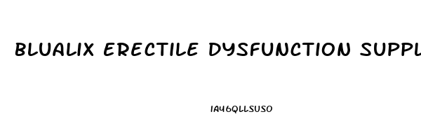 Blualix Erectile Dysfunction Supplement