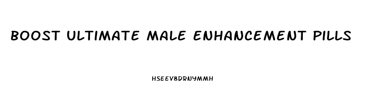 Boost Ultimate Male Enhancement Pills