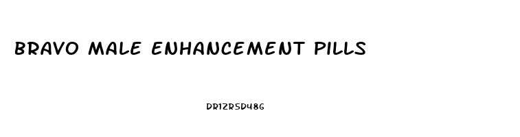 Bravo Male Enhancement Pills