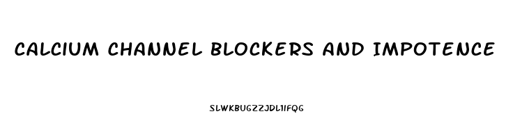 Calcium Channel Blockers And Impotence