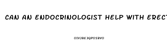 Can An Endocrinologist Help With Erectile Dysfunction