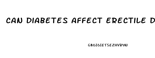 Can Diabetes Affect Erectile Dysfunction
