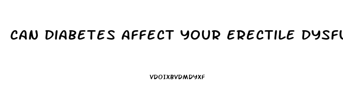 Can Diabetes Affect Your Erectile Dysfunction