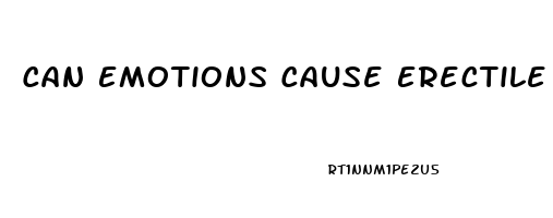 Can Emotions Cause Erectile Dysfunction