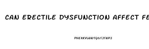 Can Erectile Dysfunction Affect Fertility