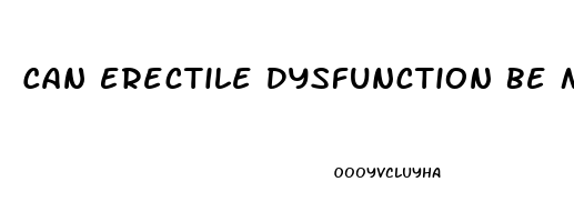 Can Erectile Dysfunction Be Mental