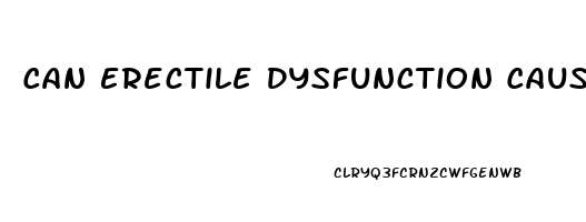 Can Erectile Dysfunction Cause Infertility