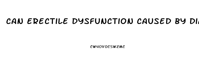 Can Erectile Dysfunction Caused By Diabetes Be Reversed