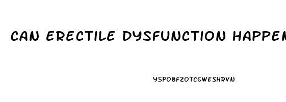 Can Erectile Dysfunction Happen Suddenly