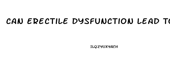 Can Erectile Dysfunction Lead To Impotence