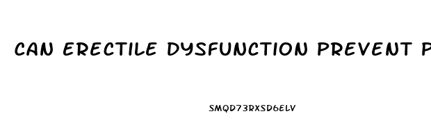 Can Erectile Dysfunction Prevent Pregnancy