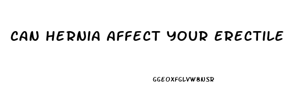 Can Hernia Affect Your Erectile Dysfunction