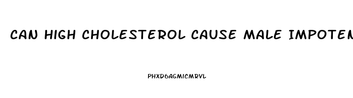 Can High Cholesterol Cause Male Impotence