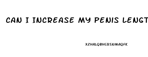 Can I Increase My Penis Length