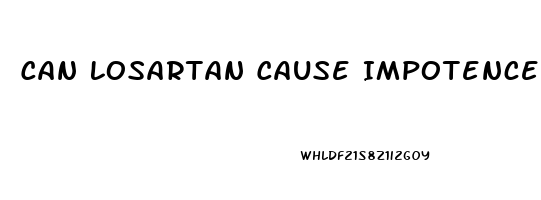 Can Losartan Cause Impotence