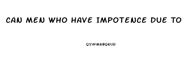 Can Men Who Have Impotence Due To Surgery Still Ejaculate