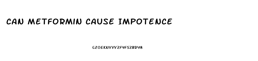 Can Metformin Cause Impotence
