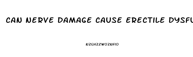 Can Nerve Damage Cause Erectile Dysfunction