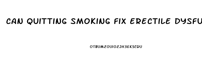 Can Quitting Smoking Fix Erectile Dysfunction