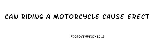 Can Riding A Motorcycle Cause Erectile Dysfunction