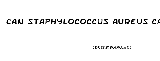 Can Staphylococcus Aureus Cause Erectile Dysfunction