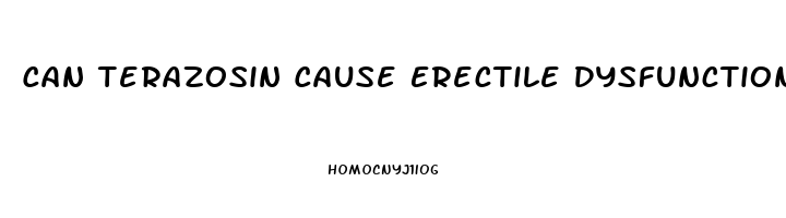 Can Terazosin Cause Erectile Dysfunction