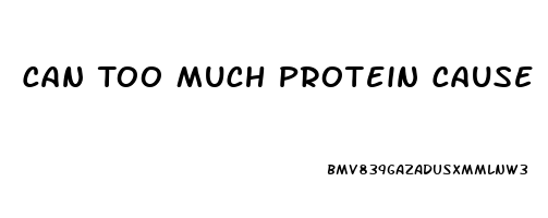 Can Too Much Protein Cause Erectile Dysfunction