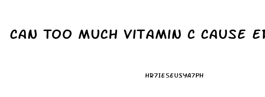 Can Too Much Vitamin C Cause Erectile Dysfunction