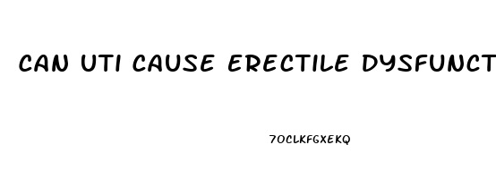 Can Uti Cause Erectile Dysfunction