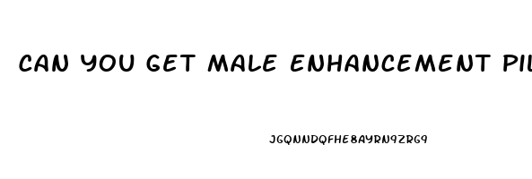 Can You Get Male Enhancement Pills At Walmart