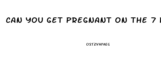 Can You Get Pregnant On The 7 Pill Free Days