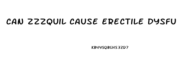 Can Zzzquil Cause Erectile Dysfunction