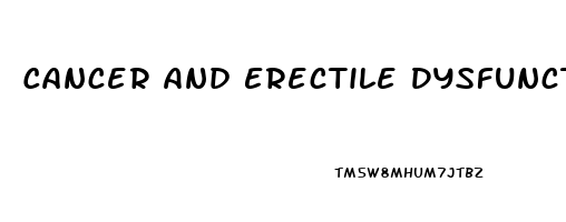 Cancer And Erectile Dysfunction