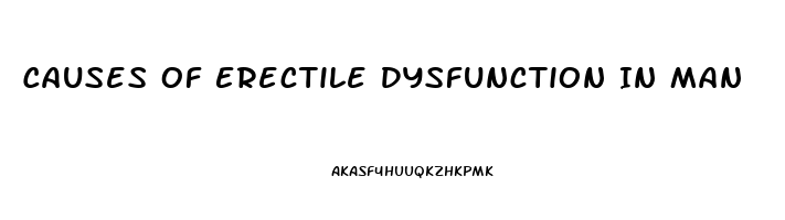 Causes Of Erectile Dysfunction In Man