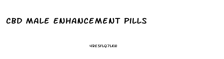 Cbd Male Enhancement Pills