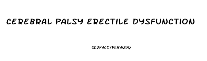 Cerebral Palsy Erectile Dysfunction